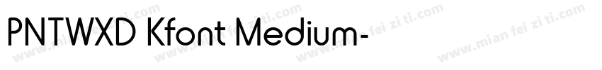 PNTWXD Kfont Medium字体转换